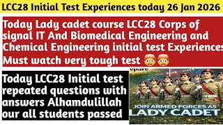 Lady cadet course LCC28 Corps of signal IT Biomedical&Chemical Engineering initial test Experiences