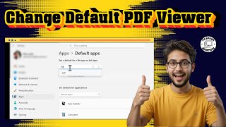How To Change Default PDF Viewer In Windows 11 | Quick Guide (2025)