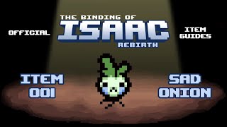  TBOI Item Guides No. 001: The Sad Onion
