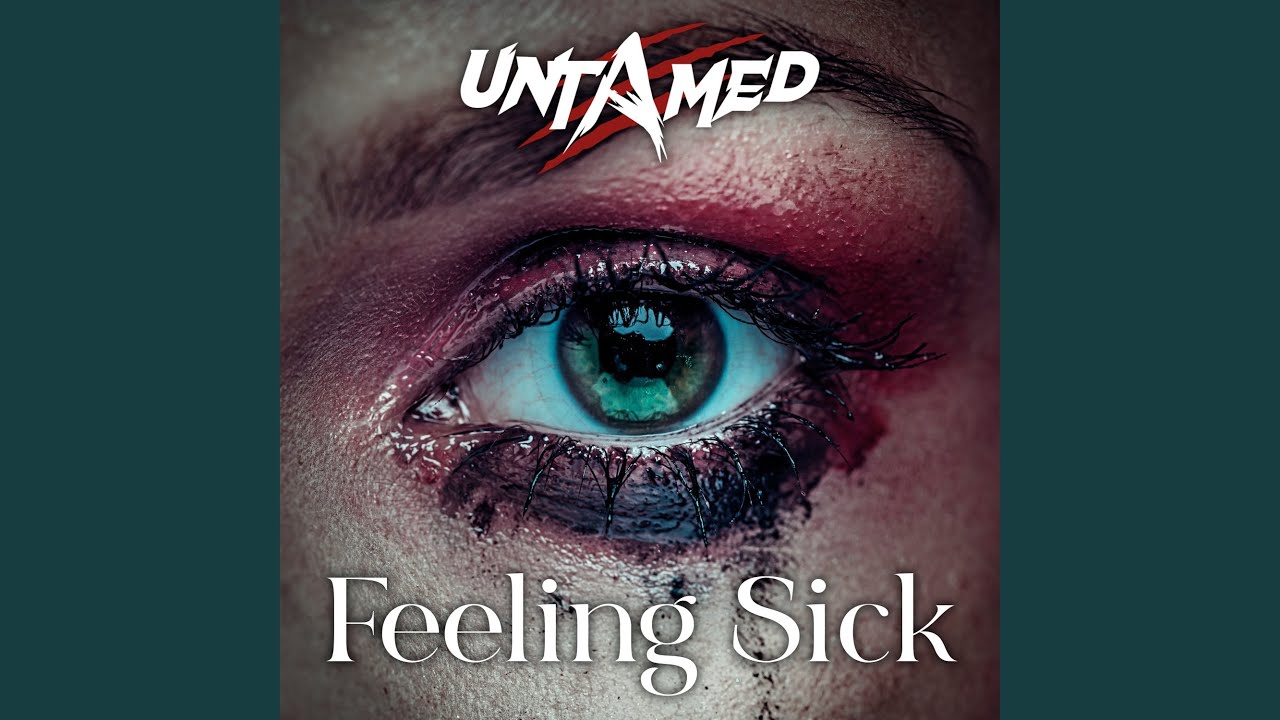 Watch Feeling Sick on YouTube Watch Feeling Sick on YouTube