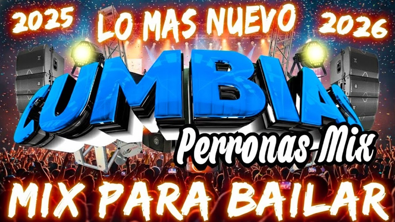 🔴MIX CUMBIAS SONIDERAS 2026 LO NUEVO Y LO MEJOR🎉CUMBIAS PARA BAILAR TODA LA NOCHE💃🕺TEMA DE ESTRENO🎶