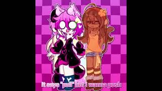 Push pull | collab w/ noroiis on tt | #gacha #collab #viral #trending #fyp #gachaclub #edit #cringe