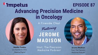 Advancing Precision Medicine in Oncology