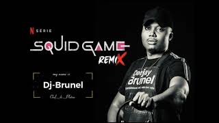 SQUID GAME Remix by Dj-Brunel