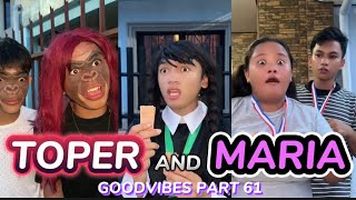 TOPER AND MARIA | EPISODE 61 | FUNNY TIKTOK COMPILATION | GOODVIBES