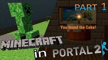 Minecraft in Portal 2 (Part 1: Escape) | Portal 2 Community Maps #12