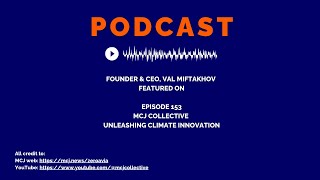 ZeroAvia Founder & CEO, Val Miftakhov on MCJ Collective Podcast
