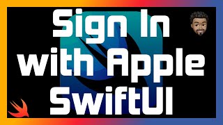Sign in with Apple using SwiftUI | iOS 14 | Swift 5