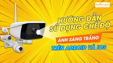 HƯỚNG DẪN SỬ DỤNG CHẾ ĐỘ SPOTLIGHT TRÊN CAMERA EBITCAM | CAMERA EBITCAM