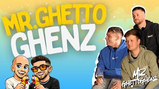 DO CIACOE CON MR.GHETTOGHENZ