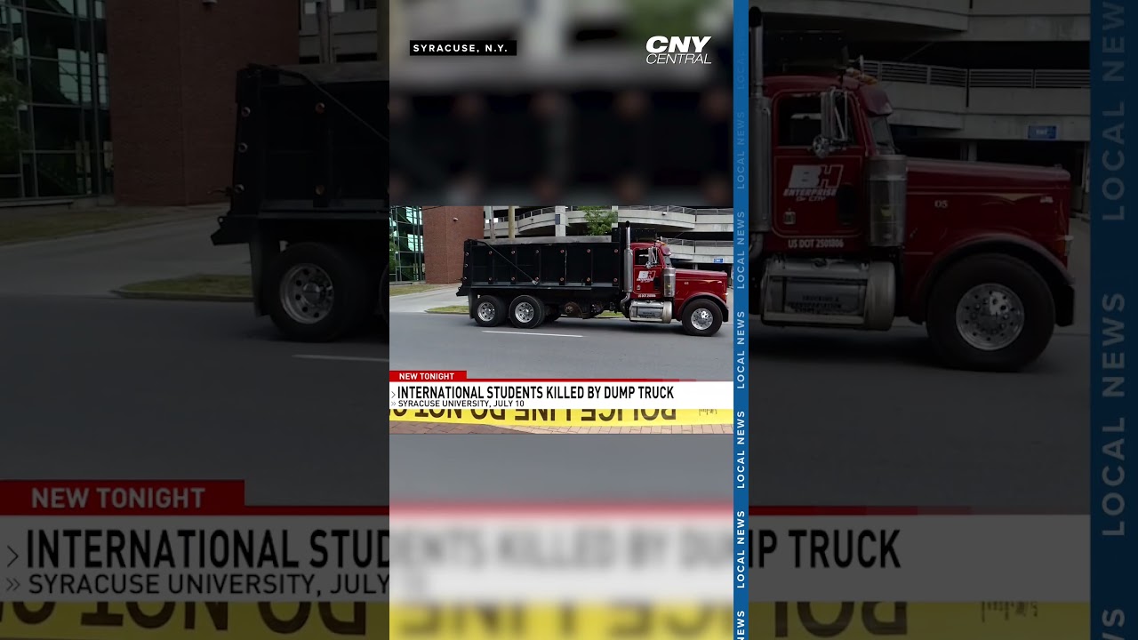 Two killed by dump truck were Syracuse University international graduate students