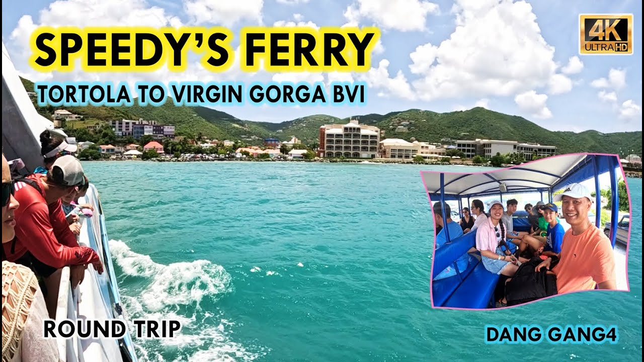 SPEEDY's FERRY TORTOLA TO VIRGIN GORGA BVI || THE GREATER BATHS NATIONAL PARK