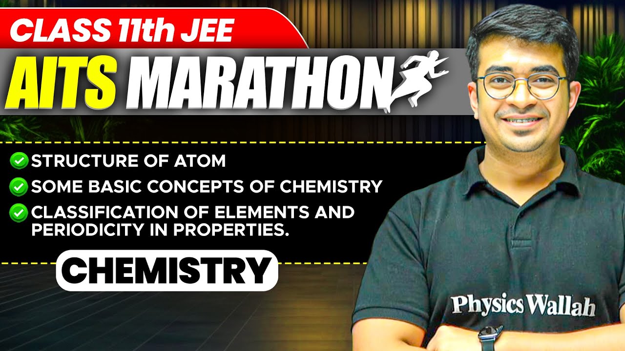 Complete CHEMISTRY in 1 Shot | Part 1 | Class 11th JEE | AITS Marathon