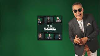 Y si mañana - Norberto Velez ft Tito Nieves