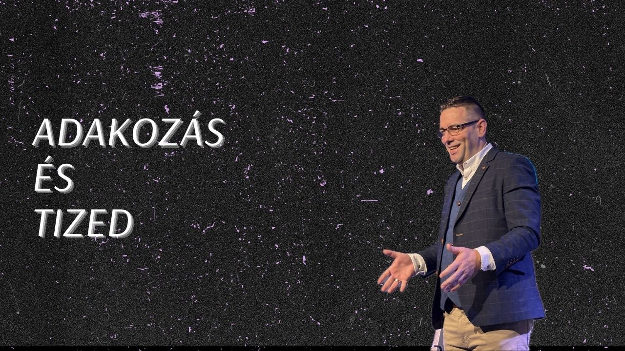 Szilágyi Zsolt  - Adakozás és Tized