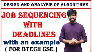 job sequencing with deadlines with an example | design and analysis of algorithms | DAA subject