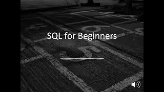 SQL for Beginners | Learn SQL Basics in 10 Minutes
