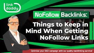 NoFollow Backlinks - Things to Keep in Mind When Getting NoFollow Links