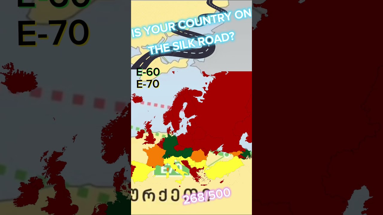 Is your country on the silk road?🛣🇪🇺(E-60 E-70) 