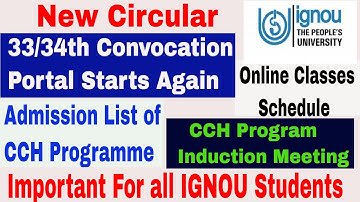 IGNOU Released 7 Notification 2021 ,New Circular, Convocation Portal Open again, Online Classes