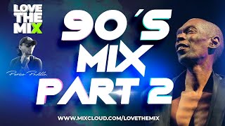 90S MIX PART 2 | LOVETHEMIX BY PERICO PADILLA #90s #90S #90s #set #mix