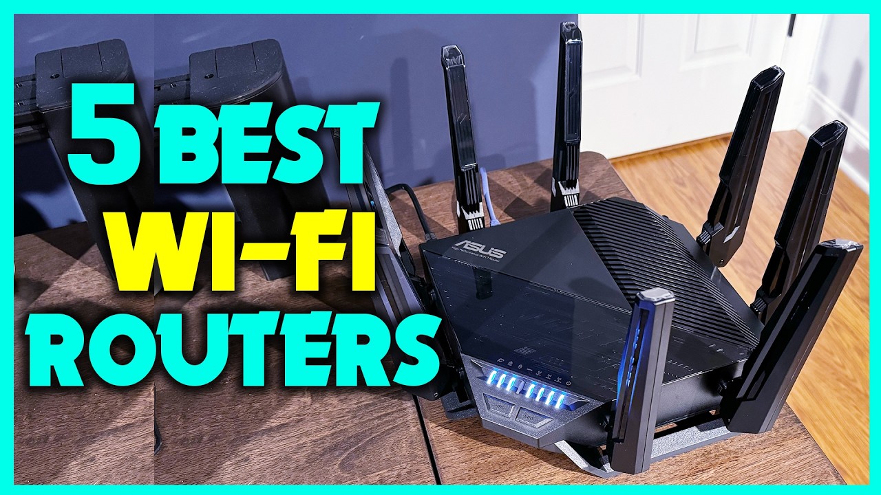 5 Best Wi-Fi Routers Buying Guide - Reviews 2025 - YouTube
