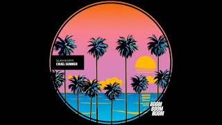 Sllash \u0026 Doppe - Cruel Summer (Original Mix) [BOOM BOOM ROOM]