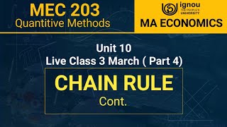 MEC 203 Unit 10 Live Class 3 March 2025 Part 4 | What Is Chain Rule In Derivatives | MA ECONOMICS
