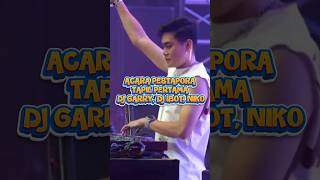 Dj Garry Dj Ibot And Nikos First Appearance At The Pestapora Event ibot13 nikojunius garry