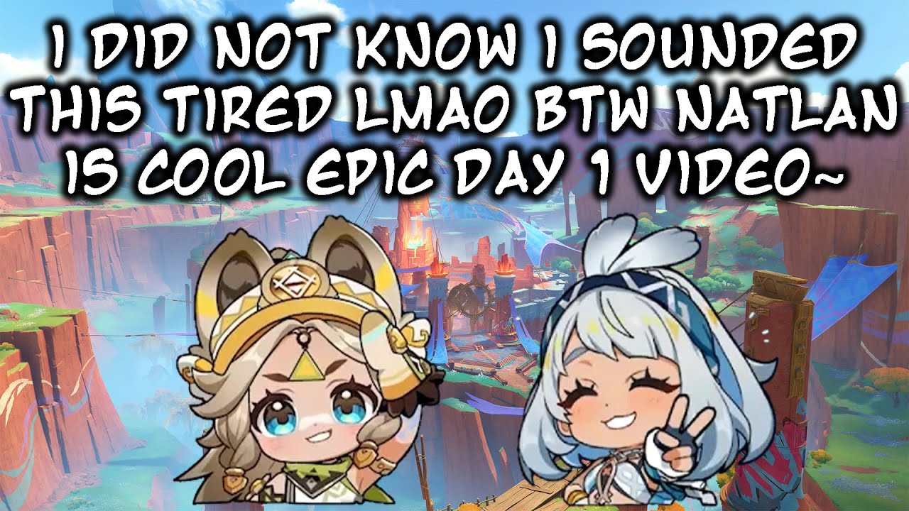 slightly more tired than usual solsmit plays natlan day 1 epic cool summons 5.0 genshin~~~~~~~