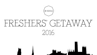 Durham CU Freshers' Getaway 2016