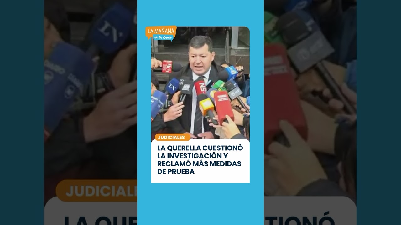 La querella cuestionó la investigación y reclamó más medidas de prueba