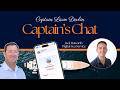 Yacht Crew Sea Time, Digital Logs &amp; Career Progression | Captain’s Chat