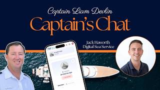 Yacht Crew Sea Time, Digital Logs & Career Progression | Captain’s Chat