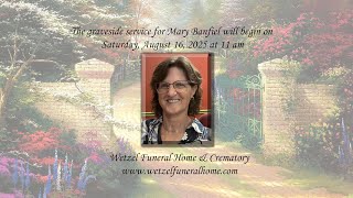 Graveside Service for Mary Banfiel