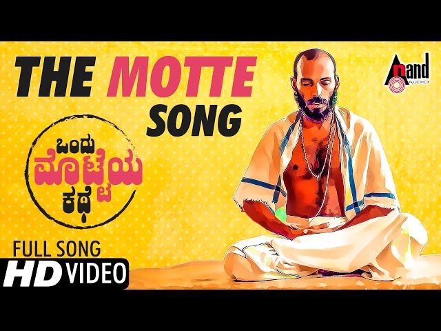 Ondu Motteya Kathe | The Motte Song | HD Video Song 2017 | Raj B Shetty |Pawan Kumar|Midhun Mukundan