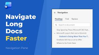 Word's Navigation Pane: Move Around Long Documents in Seconds