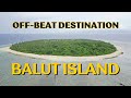 Balut Island - How to Get There | DIY Tour