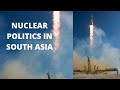 Nuclear politics in south asia pakistan  indias nuclear policy currentaffairs