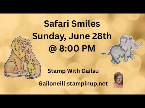 Safari Smiles, Stampin' Up!