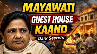 Dark Secrets: Mayawati Guest House Kand | Akhilesh Yadav | Maulana Mulayam | StyleRug