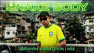 Skales - Shake Body | İbrahim Karatekin Edit | 2026 
