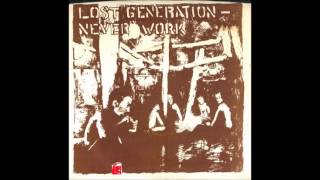 Lost Generation - Silent Strangers. 1982 US
