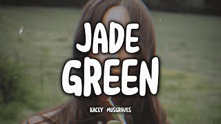 KACEY MUSGRAVES - Jade Green (Tradução)
