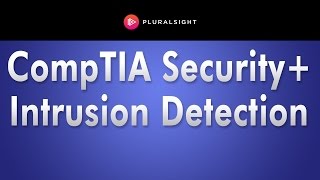 CompTIA Security+ Intrusion Detection