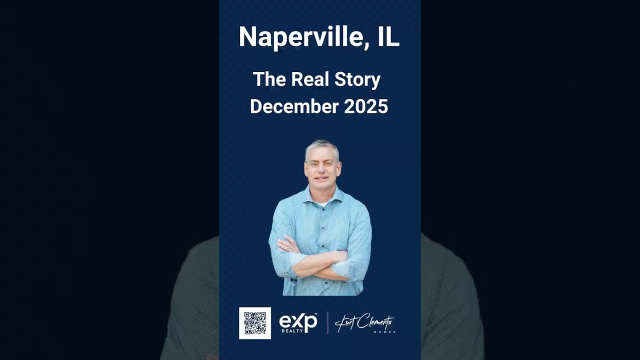 Naperville Market Update | The Real Story | Kurt Clements - Real Estate Agent