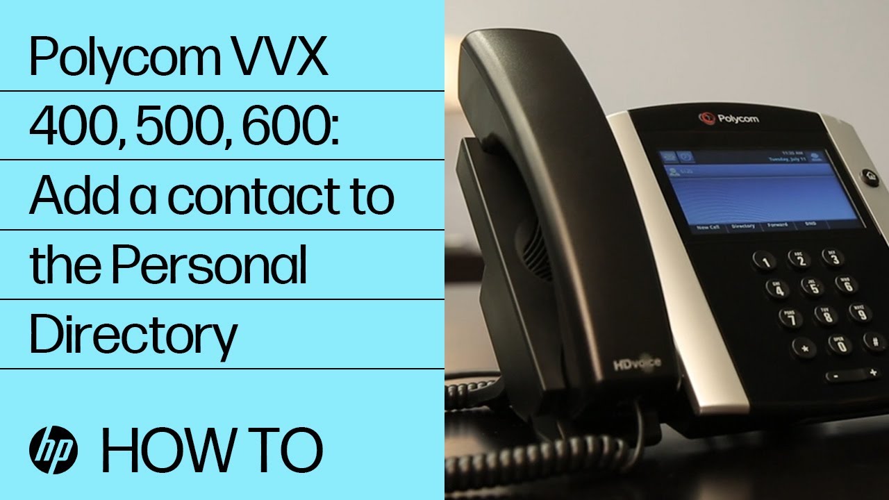 Polycom VVX 400, 500, 600: Add a contact to the Personal Directory