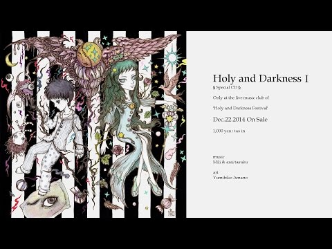 Mili arai tasuku  Holy and Darkness I