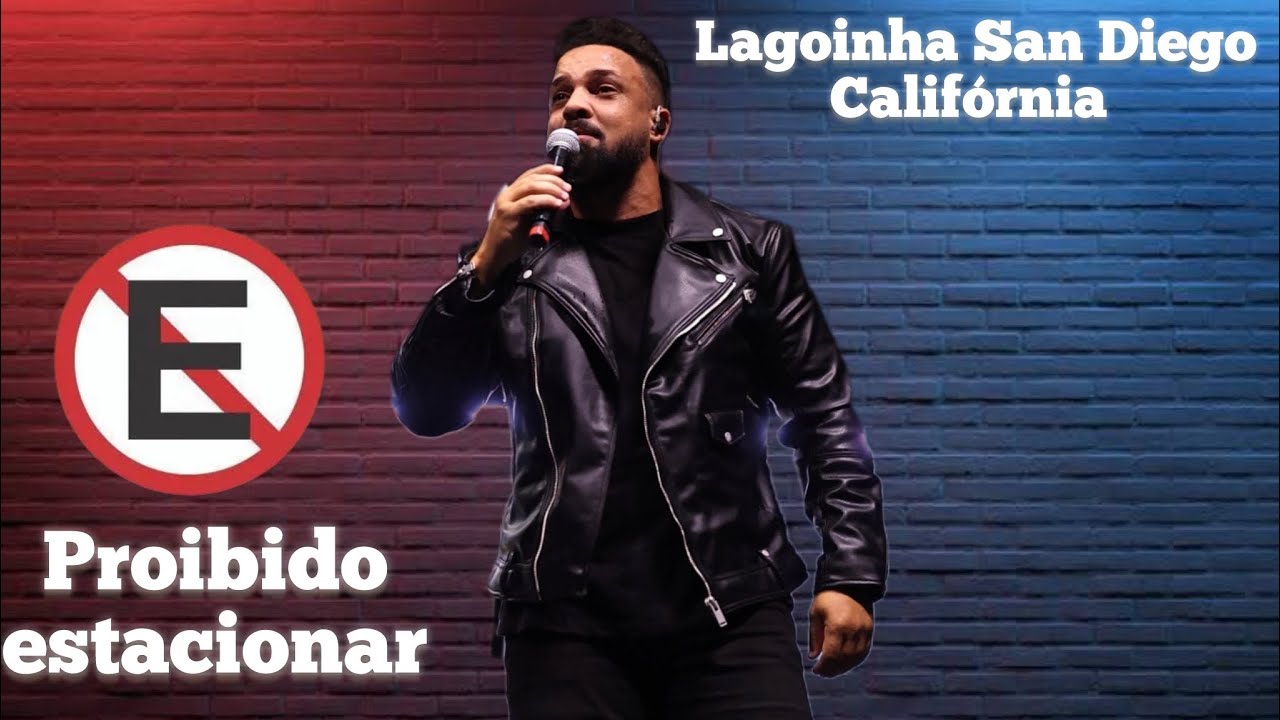 Proibido estacionar🚫Lagoinha San Diego