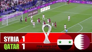 Syria Vs Qatar 1-1 2025 Fifa Arab Cup Qatar Match Highlights